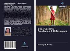 Bookcover of Ondervoeding - Problemen & Oplossingen