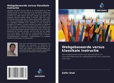 Buchcover von Webgebaseerde versus klassikale instructie