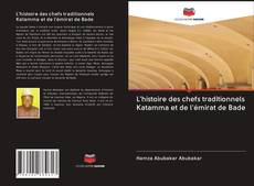 Bookcover of L'histoire des chefs traditionnels Katamma et de l'émirat de Bade