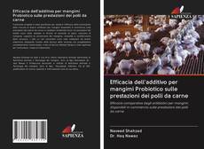 Bookcover of Efficacia dell'additivo per mangimi Probiotico sulle prestazioni dei polli da carne