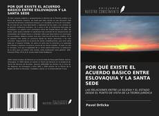Обложка POR QUÉ EXISTE EL ACUERDO BÁSICO ENTRE ESLOVAQUIA Y LA SANTA SEDE