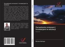 Portada del libro de Zarządzanie zmianami i innowacjami w edukacji