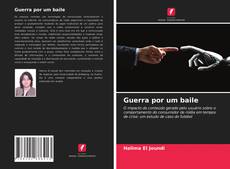 Portada del libro de Guerra por um baile