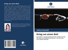 Portada del libro de Krieg um einen Ball