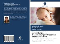 Buchcover von Anwendung neuer Konservierungsmethoden für menschliche Milch