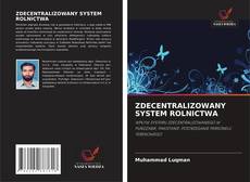 Buchcover von ZDECENTRALIZOWANY SYSTEM ROLNICTWA
