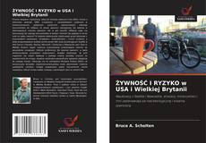 Bookcover of ŻYWNOŚĆ I RYZYKO w USA i Wielkiej Brytanii