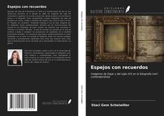 Buchcover von Espejos con recuerdos