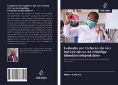 Buchcover von Evaluatie van factoren die van invloed zijn op de vrijwillige bloeddonatiepraktijken