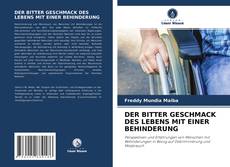 Buchcover von DER BITTER GESCHMACK DES LEBENS MIT EINER BEHINDERUNG