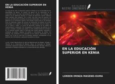 Capa do livro de EN LA EDUCACIÓN SUPERIOR EN KENIA 