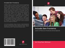 Bookcover of Inclusão Sem Fronteiras