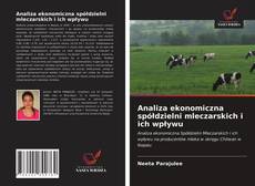 Borítókép a  Analiza ekonomiczna spółdzielni mleczarskich i ich wpływu - hoz