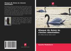 Capa do livro de Ataque de Amos às classes abastadas: 