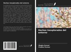 Capa do livro de Hechos inexplorados del entorno 