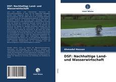 Copertina di DSF: Nachhaltige Land- und Wasserwirtschaft