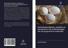 Buchcover von Geloofwaardigheid, validiteit en aannames in de methodologie van de programma-evaluatie
