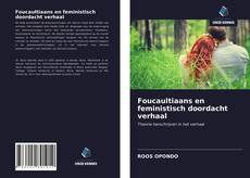 Обложка Foucaultiaans en feministisch doordacht verhaal