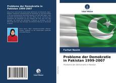 Buchcover von Probleme der Demokratie in Pakistan 1999-2007