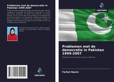 Capa do livro de Problemen met de democratie in Pakistan 1999-2007 