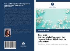 Buchcover von Ess- und Körperbildstörungen bei jugendlichen Mädchen in Jordanien