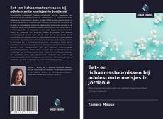 Buchcover von Eet- en lichaamsstoornissen bij adolescente meisjes in Jordanië