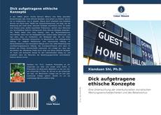 Portada del libro de Dick aufgetragene ethische Konzepte