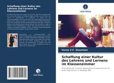 Bookcover of Schaffung einer Kultur des Lehrens und Lernens im Klassenzimmer