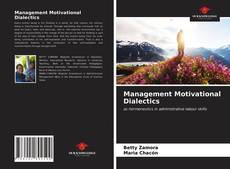 Bookcover of Management Motivational Dialectics