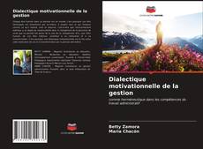 Buchcover von Dialectique motivationnelle de la gestion