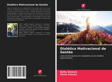 Buchcover von Dialética Motivacional de Gestão