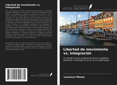 Buchcover von Libertad de movimiento vs. Integración