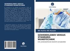 Copertina di GEWEBEKLEBER VERSUS STANDARD-WUNDTECHNIK