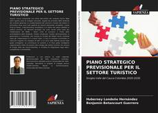 Capa do livro de PIANO STRATEGICO PREVISIONALE PER IL SETTORE TURISTICO 
