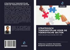 Обложка STRATEGISCH TOEKOMSTPLAN VOOR DE TOERISTISCHE SECTOR