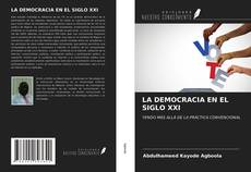 Capa do livro de LA DEMOCRACIA EN EL SIGLO XXI 