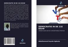 Bookcover of DEMOCRATIE IN DE 21E EEUW