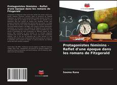 Bookcover of Protagonistes féminins - Reflet d'une époque dans les romans de Fitzgerald