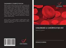 Couverture de CHŁONIAKI U CHORYCH NA HIV