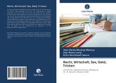 Capa do livro de Recht, Wirtschaft, Sex, Geld, Trinken 