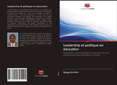 Leadership et politique en éducation kitap kapağı