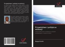 Capa do livro de Przywództwo i polityka w edukacji 