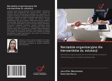 Portada del libro de Narzędzie organizacyjne dla kierowników ds. edukacji