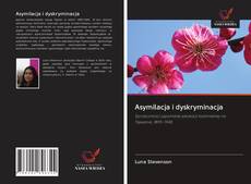 Bookcover of Asymilacja i dyskryminacja