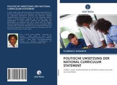 POLITISCHE UMSETZUNG DER NATIONAL CURRICULUM STATEMENT的封面