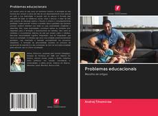 Capa do livro de Problemas educacionais 