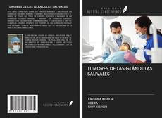 TUMORES DE LAS GLÁNDULAS SALIVALES kitap kapağı
