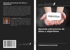 Aprende estructuras de datos y algoritmos kitap kapağı