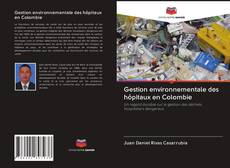Capa do livro de Gestion environnementale des hôpitaux en Colombie 