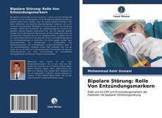 Buchcover von Bipolare Störung: Rolle Von Entzündungsmarkern